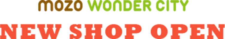 mozo WONDER CITY NEW SHOP OPEN